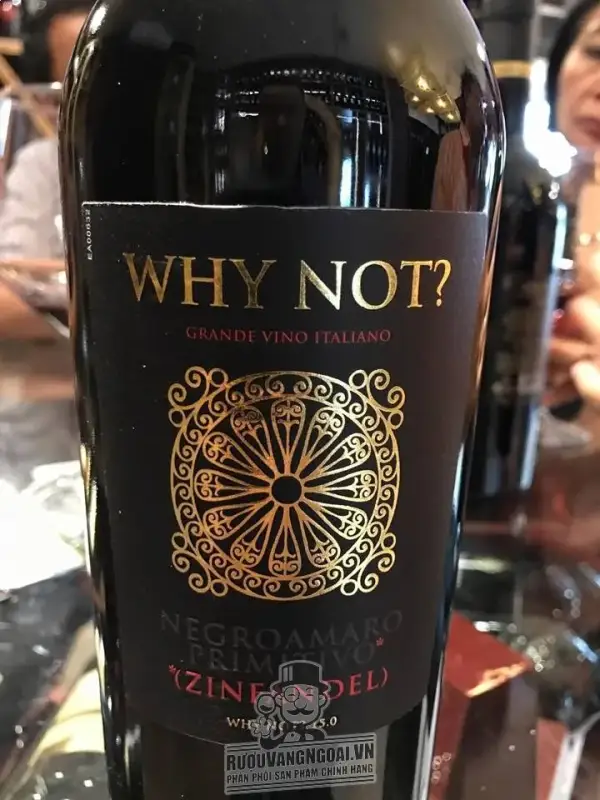 Vang Ý WHY NOT NEGROAMARO PRIMITIVO